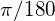 \pi /180