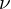 \nu