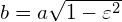 b=a\sqrt{1-\varepsilon ^2}